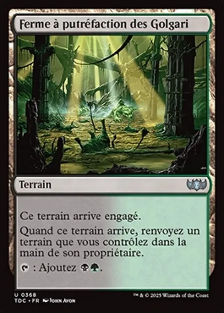 Ferme à putréfaction des Golgari, carte Magic TDC 368 — extension Tarkir: Dragonstorm Commander