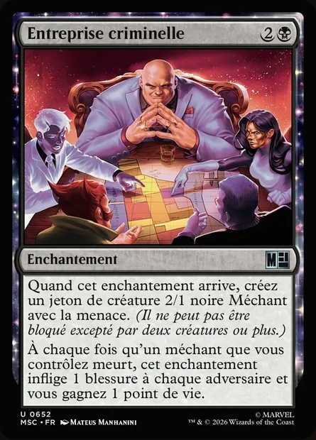 Entreprise criminelle, carte Magic MSC 652 — extension Marvel Super Heroes Commander