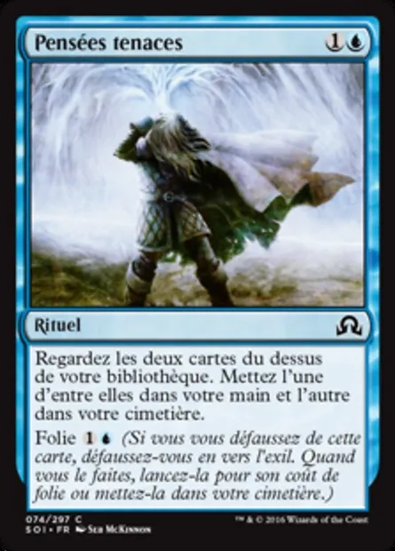 Pensées tenaces, carte Magic SOI 74 — extension Ténèbres sur Innistrad