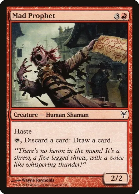 Mad Prophet, Magic card DDK 51 — Duel Decks: Sorin vs. Tibalt set