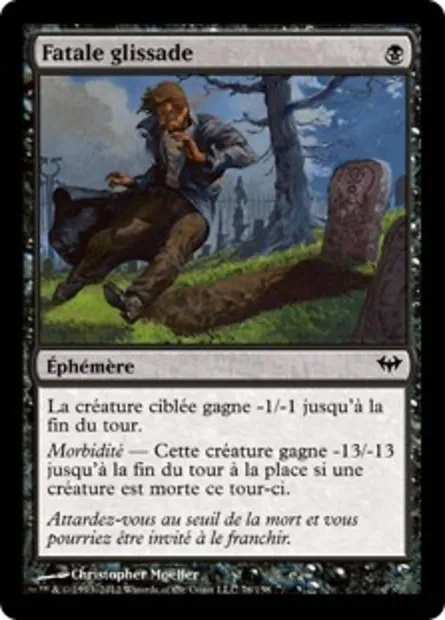 Fatale glissade, carte Magic DKA 76 — extension Obscure Ascension