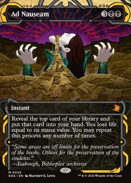 Ad Nauseam, Magic card SOA 25 — Secrets of Strixhaven Mystical Archive set