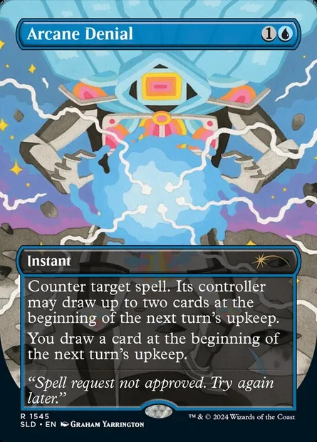 Arcane Denial, Magic card SLD 1545 — Secret Lair Drop set