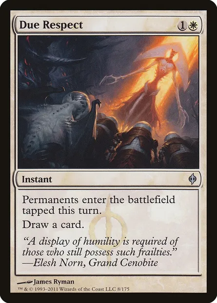 Due Respect, Magic card NPH 8 — New Phyrexia set