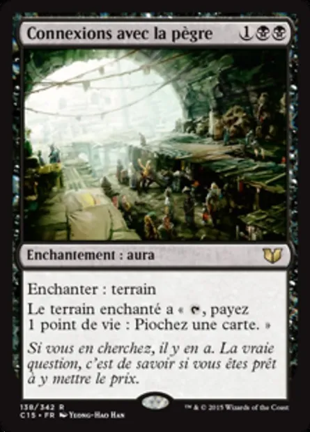 Connexions avec la pègre, carte Magic C15 138 — extension Commander 2015
