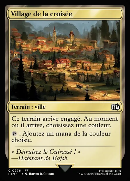 Village de la croisée, carte Magic FIN 276 — extension Final Fantasy