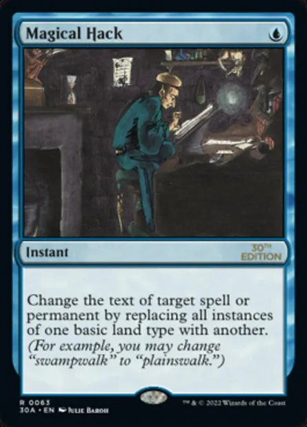 Magical Hack, Magic card 30A 63 — 30th Anniversary Edition set