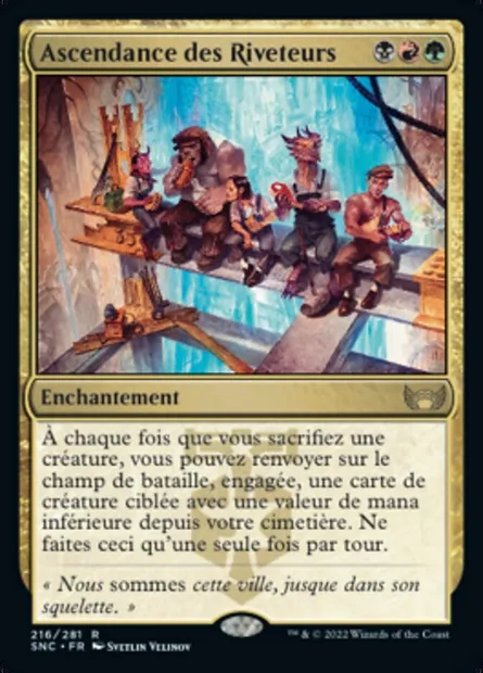 Ascendance des Riveteurs, carte Magic SNC 216 — extension Les rues de la Nouvelle-Capenna
