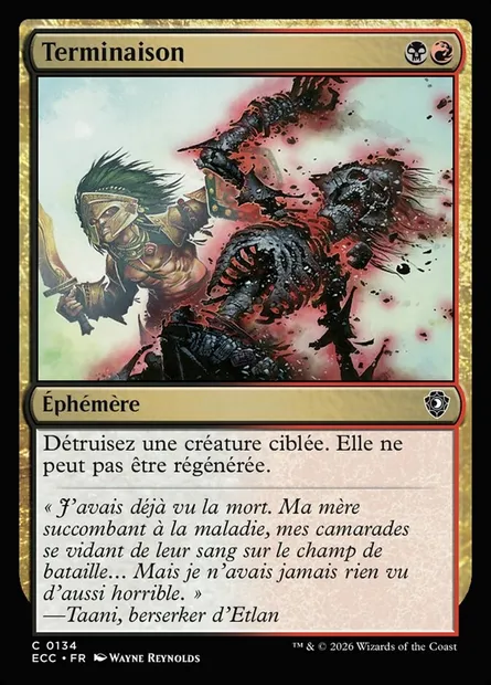 Terminaison, carte Magic ECC 134 — extension Lorwyn Eclipsed Commander
