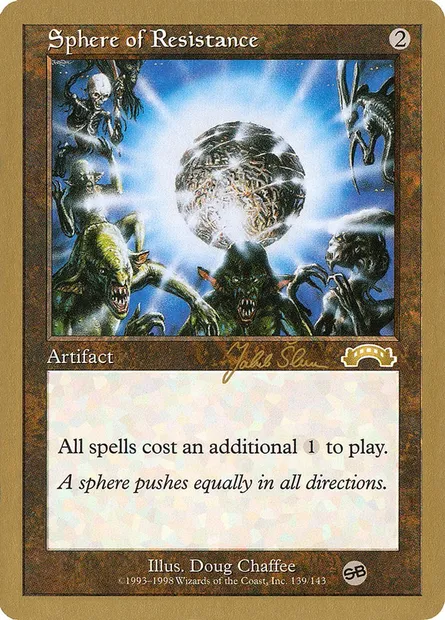 Sphere of Resistance, Magic card WC99 js139sb — World Championship Decks 1999 set
