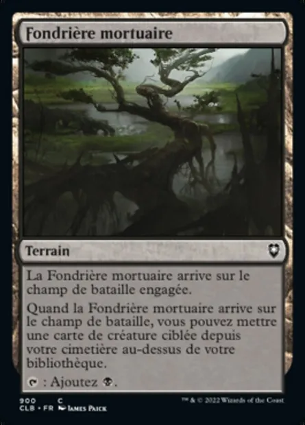 Fondrière mortuaire, carte Magic CLB 900 — extension Commander Légendes : la bataille de la Porte de Baldur