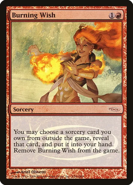 Burning Wish, Magic card G09 5 — Judge Gift Cards 2009 set