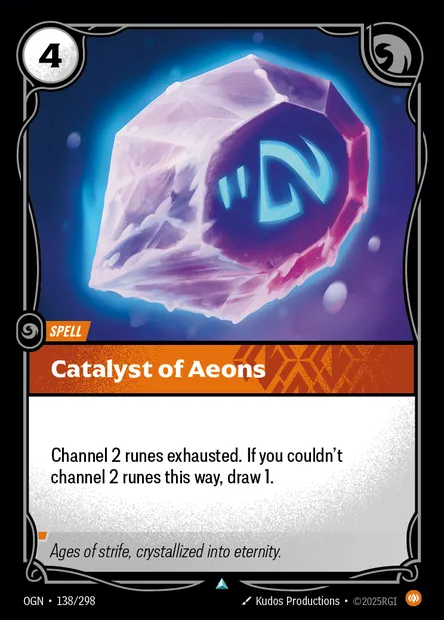 Catalyst of Aeons, Riftbound card OGN 138 — Origins set