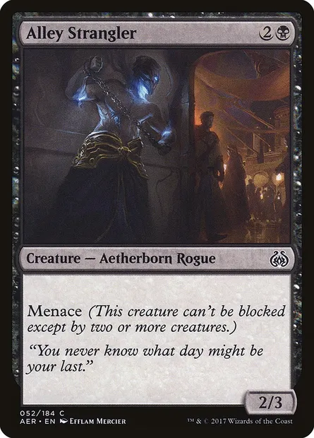 Étrangleur des ruelles, carte Magic AER 52† — extension La révolte éthérique