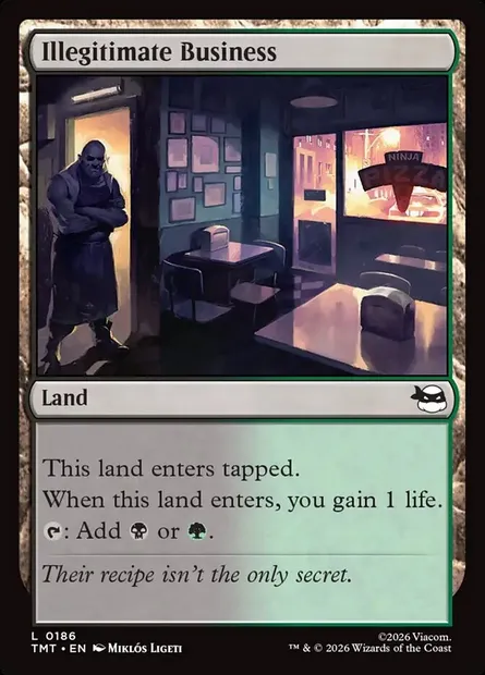 Illegitimate Business, Magic card TMT 186 — Teenage Mutant Ninja Turtles set