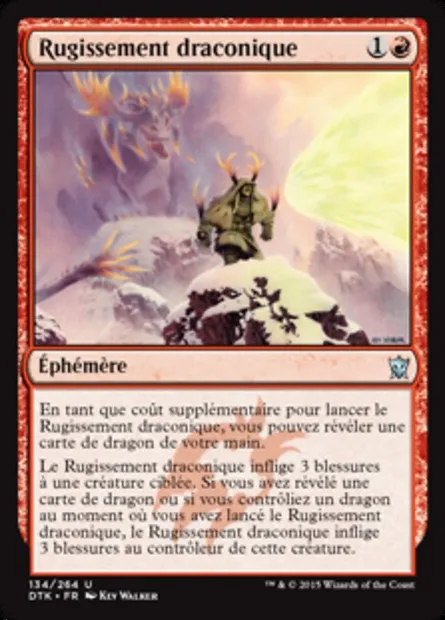 Rugissement draconique, carte Magic DTK 134 — extension Les Dragons de Tarkir