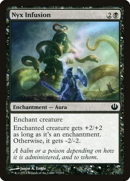 Nyx Infusion, Magic card JOU 77 — Journey into Nyx set