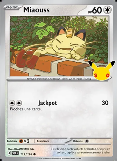 Miaouss, carte Pokémon 30C 113 — extension 30ᵉ Anniversaire