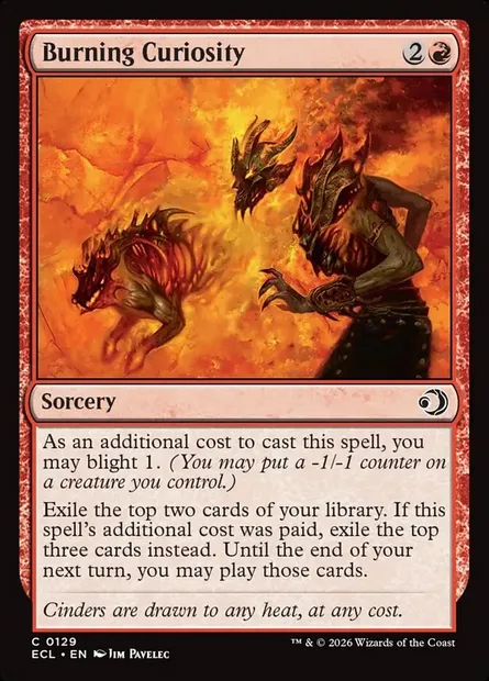 Burning Curiosity, Magic card ECL 129 — Lorwyn Eclipsed set
