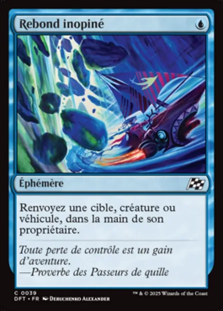 Rebond inopiné, carte Magic DFT 39 — extension Aetherdrift