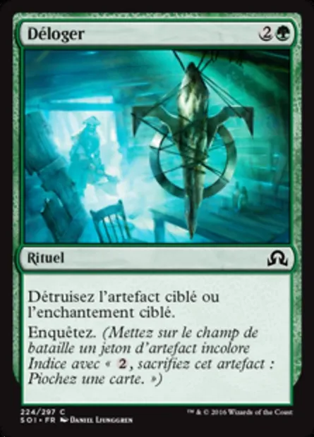 Déloger, carte Magic SOI 224 — extension Ténèbres sur Innistrad