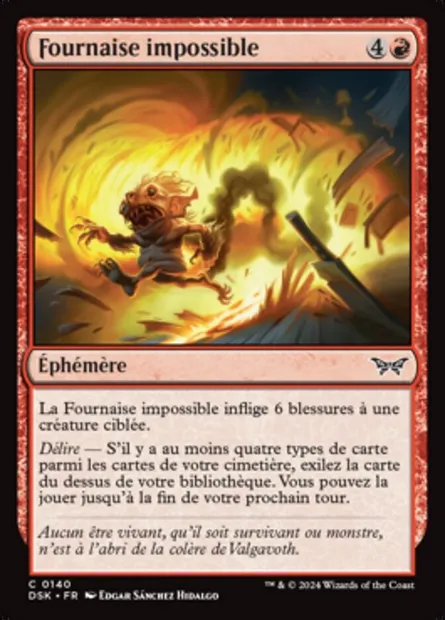 Fournaise impossible, carte Magic DSK 140 — extension Duskmourn: House of Horror