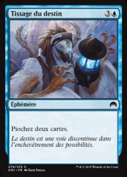 Tissage du destin, carte Magic ORI 279 — extension Magic Origines