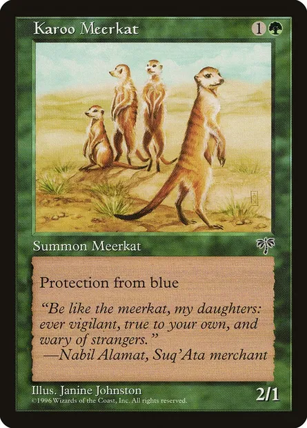 Karoo Meerkat, Magic card MIR 225 — Mirage set