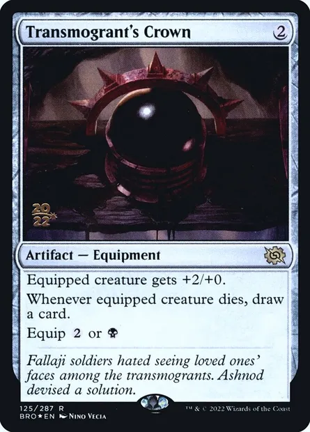 Transmogrant's Crown, Magic card PBRO 125s — The Brothers' War Promos set