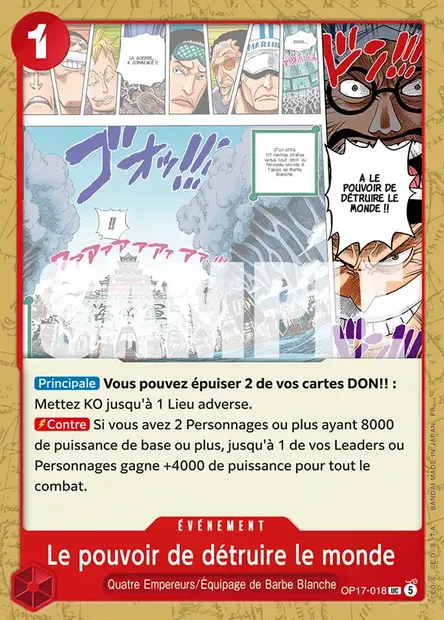 Le pouvoir de détruire le monde, carte One Piece OP17-018 — extension LES GUERRIERS LES PLUS PUISSANTS AU MONDE