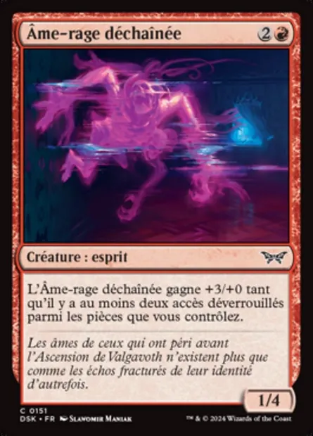 Âme-rage déchaînée, carte Magic DSK 151 — extension Duskmourn: House of Horror