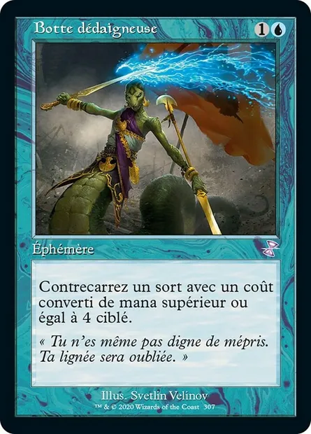 Botte dédaigneuse, carte Magic TSR 307 — extension Spirale Temporelle Remastered