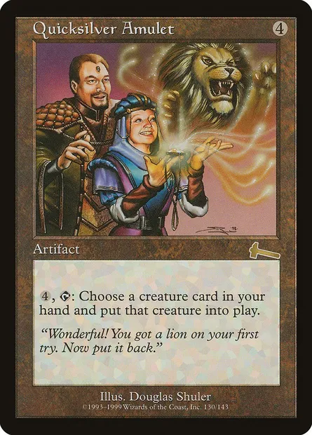 Quicksilver Amulet, Magic card ULG 130 — Urza's Legacy set
