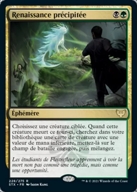 Renaissance précipitée, carte Magic STX 228 — extension Strixhaven: l'Académie des Mages