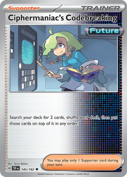 Ciphermaniac's Codebreaking, Pokémon card TEF 145 — Temporal Forces set