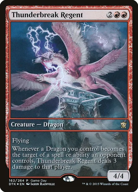 Thunderbreak Regent, Magic card PDTK 162 — Dragons of Tarkir Promos set