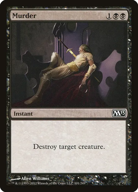 Murder, Magic card M13 101 — Magic 2013 set