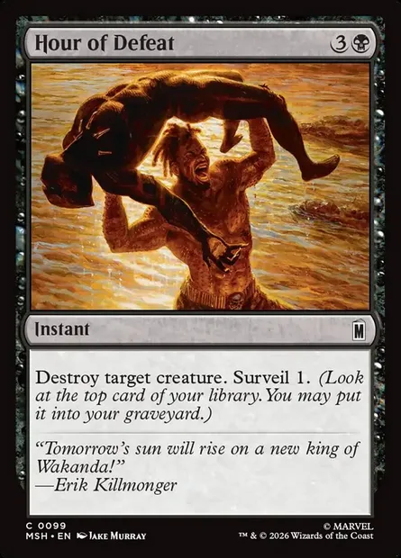 Hour of Defeat, Magic card MSH 99 — Marvel Super Heroes set