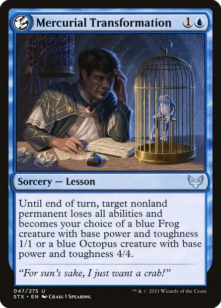 Mercurial Transformation, Magic card STX 47 — Strixhaven: School of Mages set