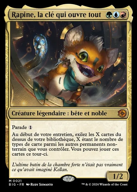 Rapine, la clé qui ouvre tout, carte Magic BIG 21 — extension The Big Score