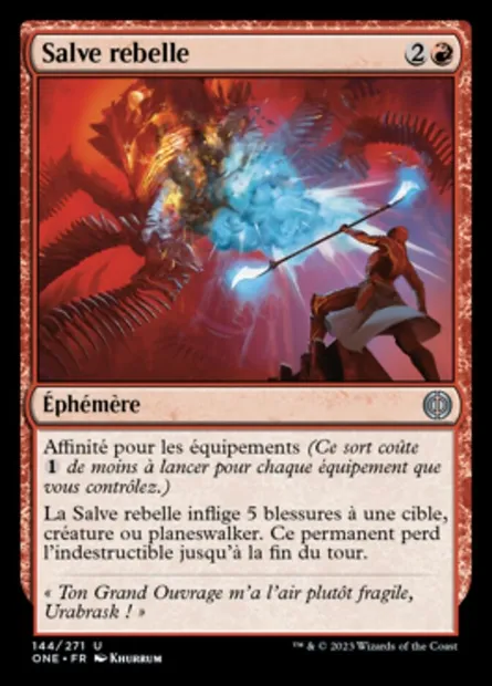 Salve rebelle, carte Magic ONE 144 — extension Tous Phyrexians
