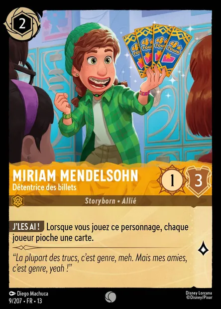 Miriam Mendelsohn - Détentrice des billets, carte Disney Lorcana CH13-009 — extension Invasion Epineuse!