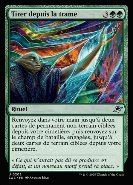 Tirer depuis la trame, carte Magic EOE 202 — extension Edge of Eternities