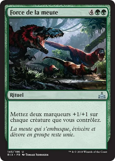 Force de la meute, carte Magic RIX 145 — extension Les combattants d'Ixalan