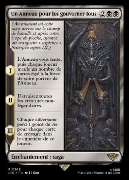 Un Anneau pour les gouverner tous, carte Magic LTR 102 — extension Le Seigneur des Anneaux : chroniques de la Terre du Milieu
