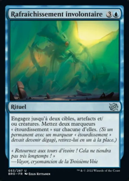 Rafraîchissement involontaire, carte Magic BRO 53 — extension La Guerre Fratricide