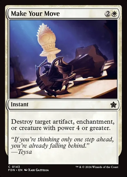 Make Your Move, Magic card FDN 143 — Foundations set