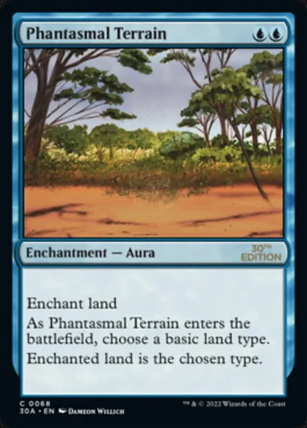 Phantasmal Terrain, Magic card 30A 68 — 30th Anniversary Edition set