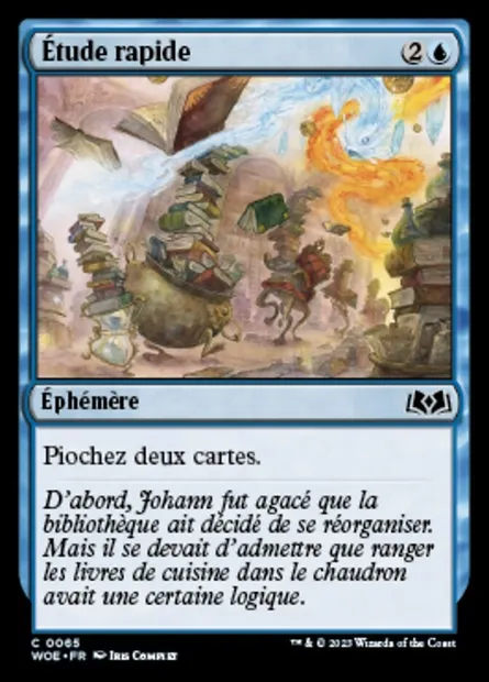 Étude rapide, carte Magic WOE 65 — extension Wilds of Eldraine
