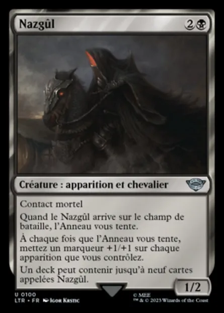 Nazgûl, carte Magic LTR 100 — extension Le Seigneur des Anneaux : chroniques de la Terre du Milieu